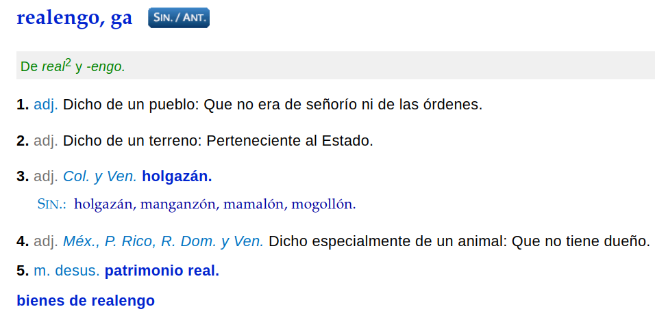 Definiciones de la RAE 30.08.24 https://dle.rae.es/realengo?m=form
